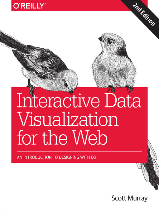 Title details for Interactive Data Visualization for the Web by Scott Murray - Wait list